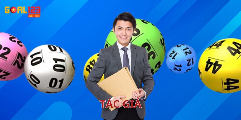 Tác Giả Goal123 mang lại những bài viết chất lượng